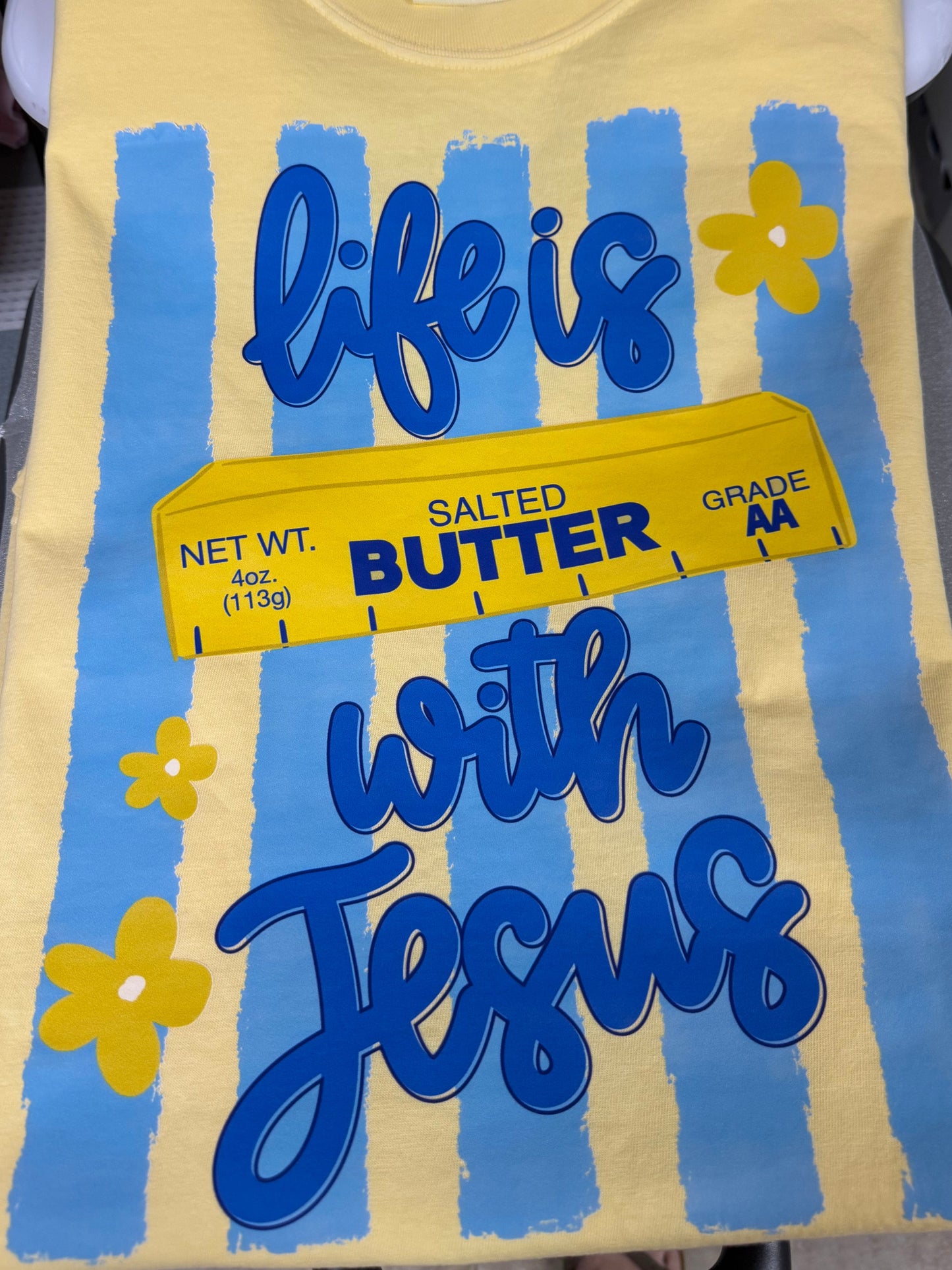 Butter with Jesus Tee