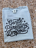 Gentle Parenting Dropout✨
