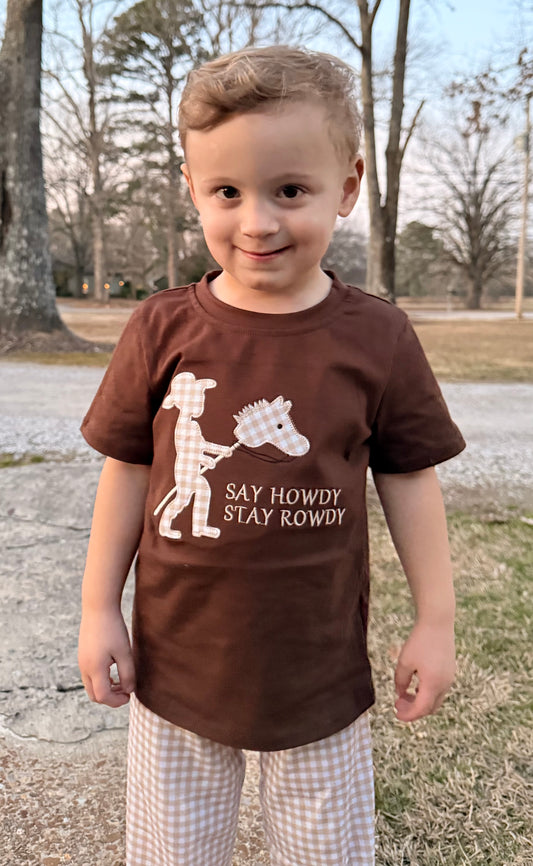 Say Howdy, Stay Rowdy