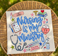 Nursing is my Ministry