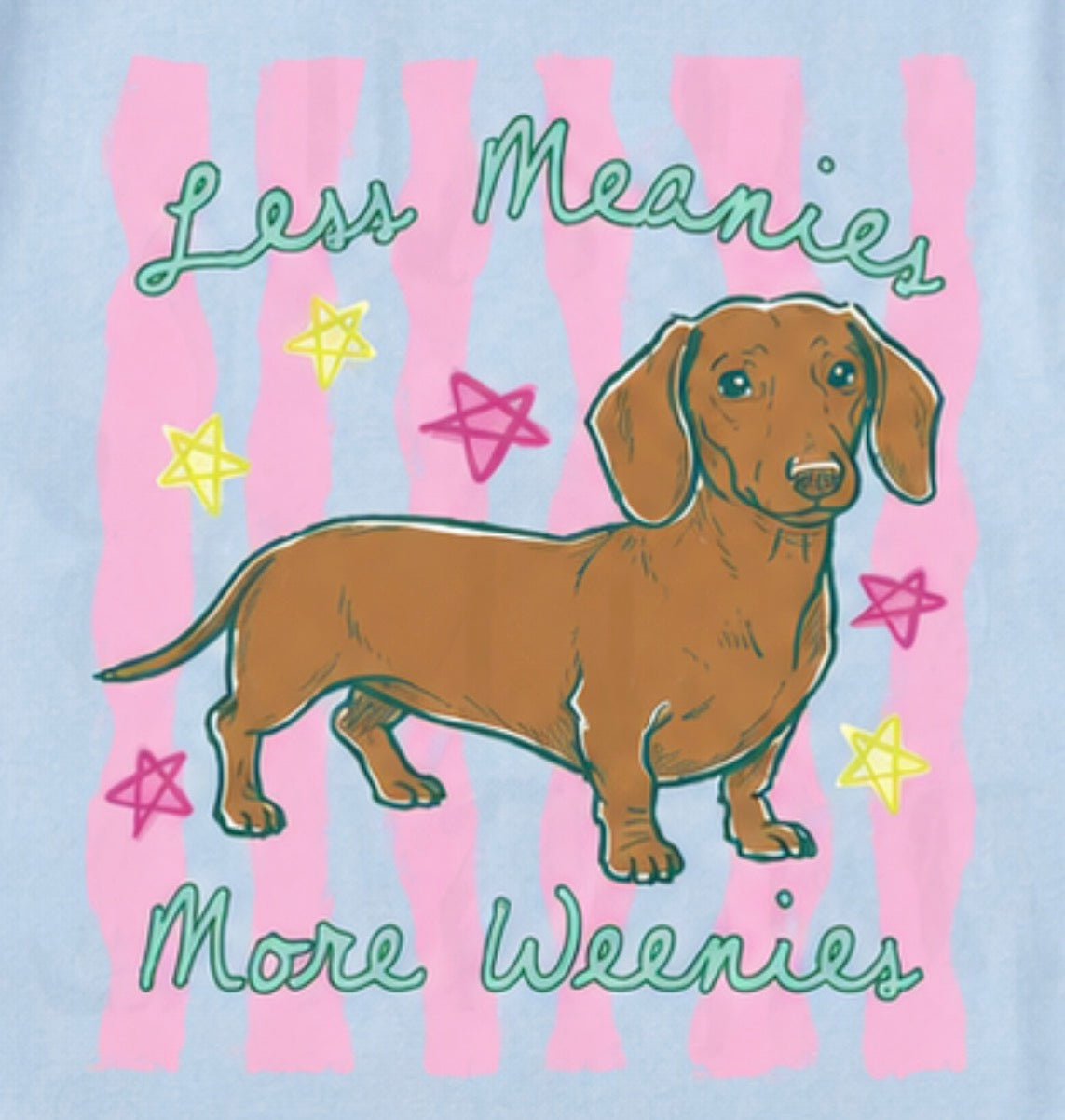 Less Meanies < More Weenies