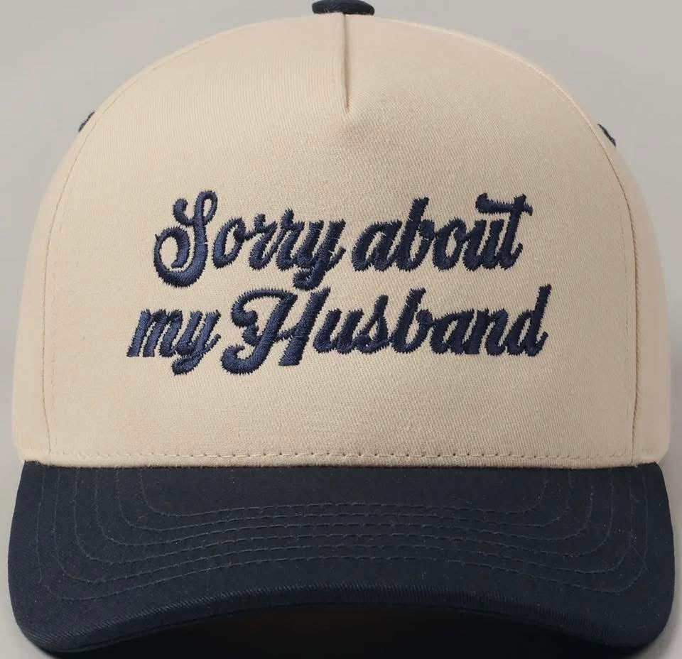 Sorry about my Husband